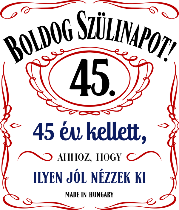 boldog szülinapot jack daniels x év kellett ahhoz hogy ilyen jól nézzek ki-41_színes_45