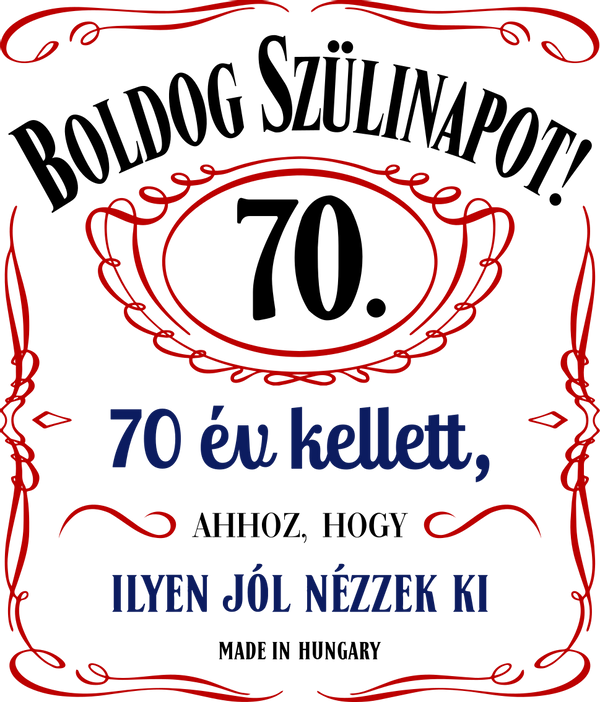 boldog szülinapot jack daniels x év kellett ahhoz hogy ilyen jól nézzek ki-46_színes_70