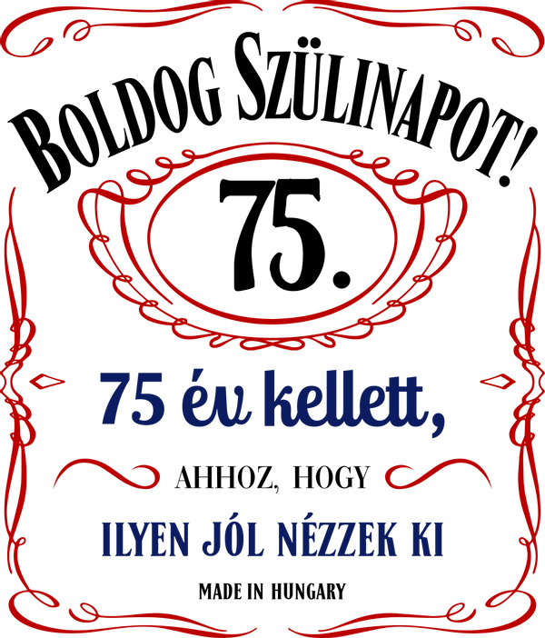 boldog szülinapot jack daniels x év kellett ahhoz hogy ilyen jól nézzek ki-47_színes_75