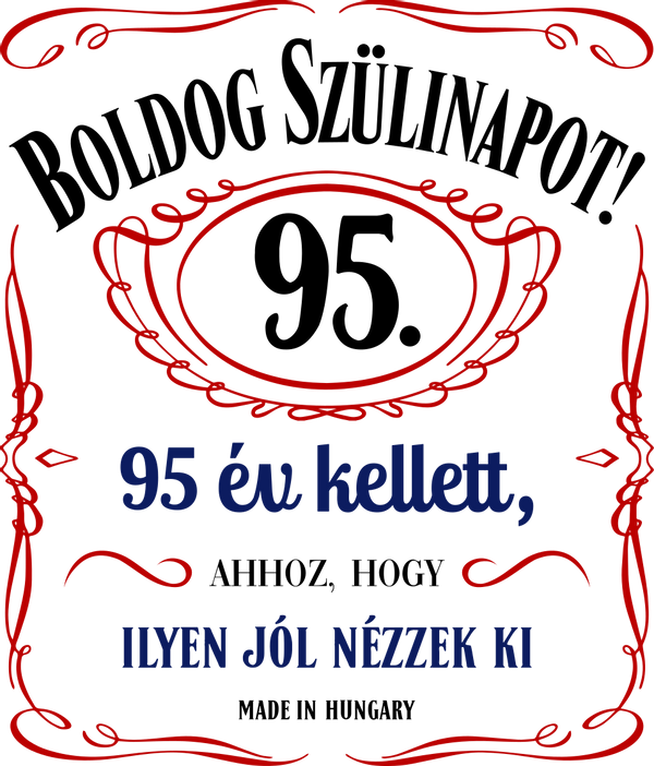 boldog szülinapot jack daniels x év kellett ahhoz hogy ilyen jól nézzek ki-51_színes_95